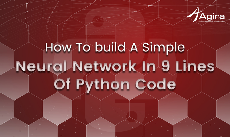 How to build a simple neural network in 9 lines of Python code